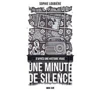 Une Minute de silence: L'affaire Jean-Marie Demange ou la dérive meurtrière d'un député sous la V République