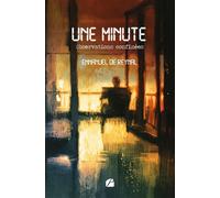 Une minute Observations confinées - Emmanuel de Reynal - Du Pantheon Eds - broché - Témoignage