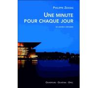 Une minute pour chaque jour: Un commentaire pour les 365 jours de l'année et pour la période pascale à partir de l'année liturgique (1er déc embre-30 novembre)
