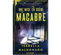 Une mise en scène macabre Nina Guerrera 2 - Isabella Maldonado - MxM Bookmark - broché - Roman