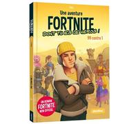 Une mission Fortnite dont tu es le héros - 99 contre 1 - Tome 1 Une mission dont tu es le heros - Thilo - Play Bac Eds - broché - Roman junior dès 9 ans