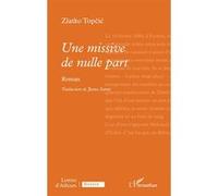 Une missive de nulle part Zlatko Topcic (Auteur), Jasna Samic (Traduction)