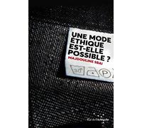 Une mode éthique est-elle possible?