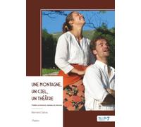 Une montagne, un ciel, un théâtre