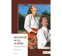 Une montagne, un ciel, un théâtre