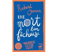 Une mort bien fâcheuse