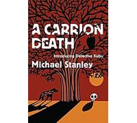 Une mort charnelle (Détective Kubu Livre 1)