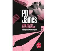 Une mort esthétique - Phyllis Dorothy James - Lgf - Poche - Roman
