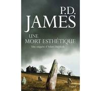 Une mort esthétique Une enquête d'Adam Dalgliesh - Phyllis Dorothy James - Fayard - broché - Roman