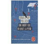 Une Mort Qui En Vaut La Peine