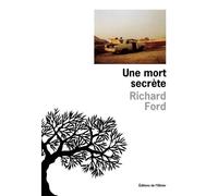 Une mort secrète - A piece of my heart - Richard Ford - De L'olivier Eds - broché - Roman