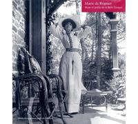 Une muse de la Belle Epoque : Marie de Régnier - Marie De Laubier - Bibliothèque Nationale De France - broché - Beau livre