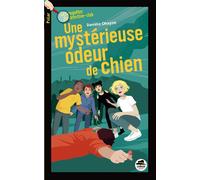 Une mystérieuse odeur de chien - Danièle Ohayon - Oskar - broché - Roman adolescent