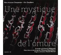 Une Mystique de L’Ombre