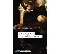 Une nation nommée Narcisse