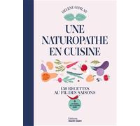 Une naturopathe en cuisine