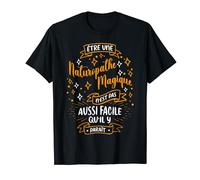 Une Naturopathe Magique Femme Cadeau Pour Une Naturopathe T-Shirt