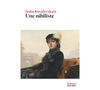 Une nihiliste: Édition annotée incluant une préface