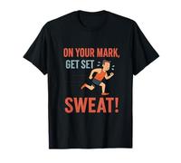 Une nouveauté amusante pour les marathoniens On Your Mark Get Set Sweat T-Shirt