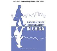 Une nouvelle analyse de l'urbanisation en Chine