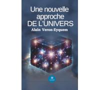 Une nouvelle approche de l'univers
