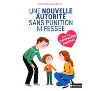Une nouvelle autorité sans punition ni fessée