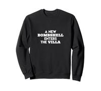 Une Nouvelle Bombe Entre Dans La Villa Citation Île D'Amour Sweatshirt