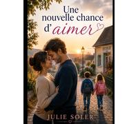 Une nouvelle chance d'aimer