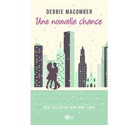 Une nouvelle chance: Une charmante romance, parfaite pour les vacances