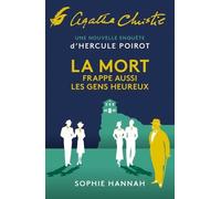 Une Nouvelle Enquête D'hercule Poirot - La Mort Frappe Aussi Les Gens Heureux