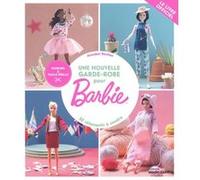 Marie Claire powered by Imetec – Une nouvelle garde-robe pour Barbie: 50 vêtements à coudre