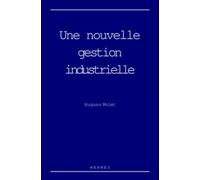 Hugues Molet – Une nouvelle gestion industrielle – Hermes Science Publications – broché