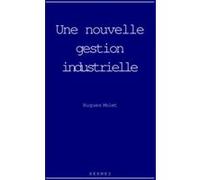 Hugues Molet – Une nouvelle gestion industrielle – Hermes Science Publications – broché