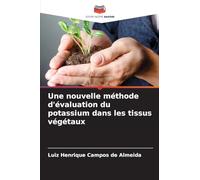 Une nouvelle méthode d'évaluation du potassium dans les tissus végétaux