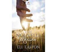 Une nouvelle moisson: Men of Lancaster, T1