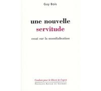 Une Nouvelle Servitude
