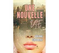 Une nouvelle vie