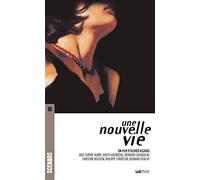 Une nouvelle vie