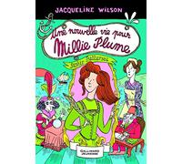Une nouvelle vie pour Millie Plume