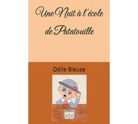 Une nuit à l'école de Patatouille