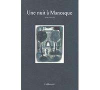 Une nuit à Manosque