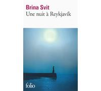 Une nuit à Reykjavík - Brina Svit - Gallimard - Poche - Roman