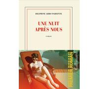Une nuit après nous – Gallimard