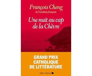 Une nuit au cap de la chèvre: Grand Prix catholique de littérature 2026