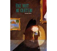 Une nuit au château