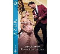 Une nuit au palazzo - Carol Marinelli - Harlequin - Poche - Roman
