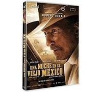 Une nuit au Vieux-Mexique (2013) / A Night in Old Mexico