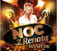 Une nuit avec Renata - Faisons la fête CD