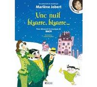 Une Nuit bizarre, bizarre... Marlène Jobert (Auteur)