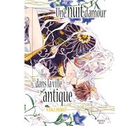 Boy's Love - Une nuit d'amour dans la ville antique - Tome 01